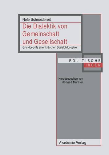 Die Dialektik Von Gemeinschaft Und Gesellschaft