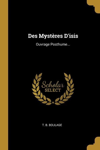 Des Mystères D'isis
