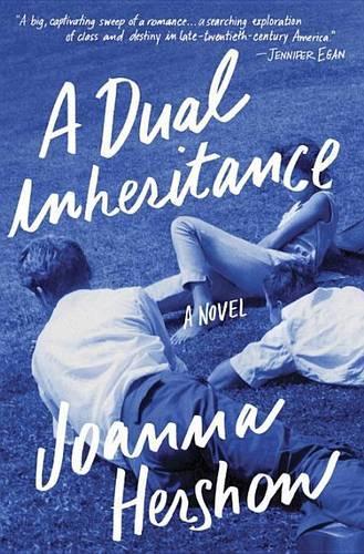 A Dual Inheritance: A Novel