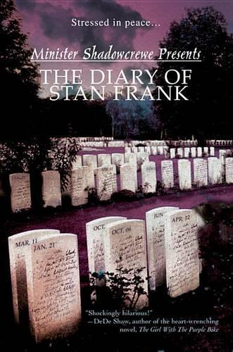 The Diary of Stan Frank