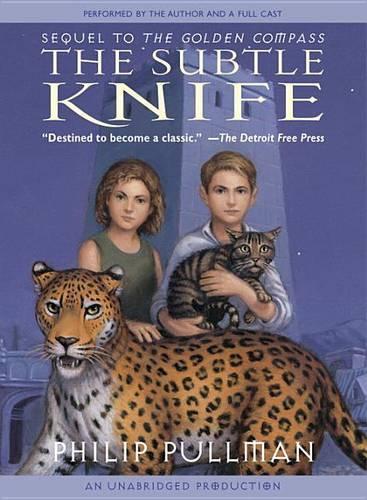 The Subtle Knife: His Dark Materials: (02 His Dark Materials (Audio))