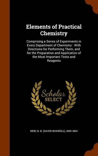 Elements of Practical Chemistry