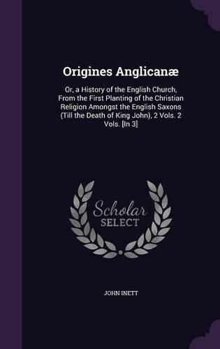 Origines Anglicanæ