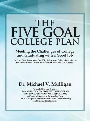The Five Goal College Plan
