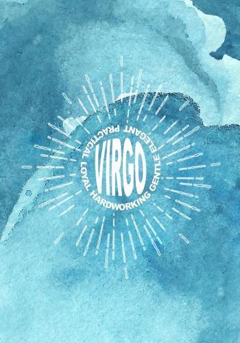 Virgo Hardworking Gentle Elegant Practical Loyal: 7x10 Astrology Sign Virgo Lined Notebook for Birthdays Between August 22 to September 23
