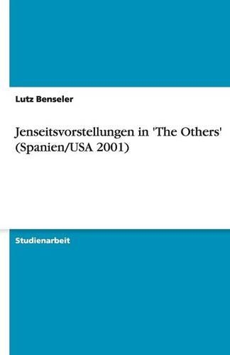 Jenseitsvorstellungen in 'The Others' (Spanien/USA 2001)