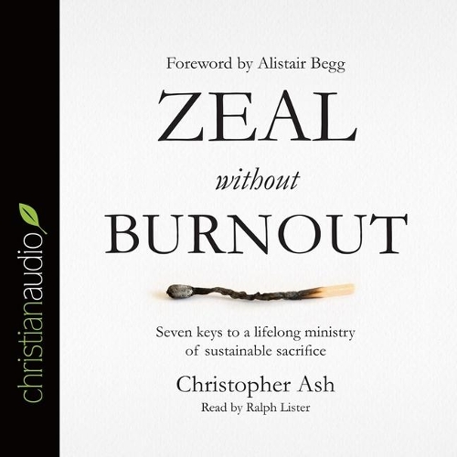 Zeal Without Burnout