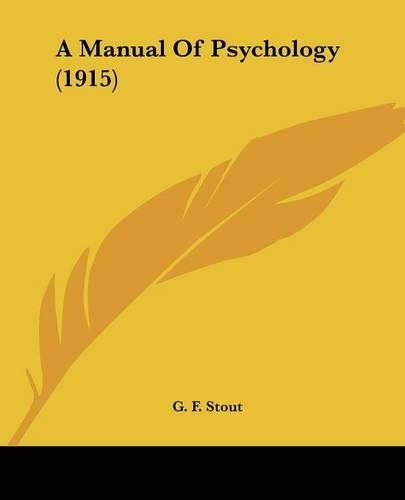 A Manual Of Psychology (1915)