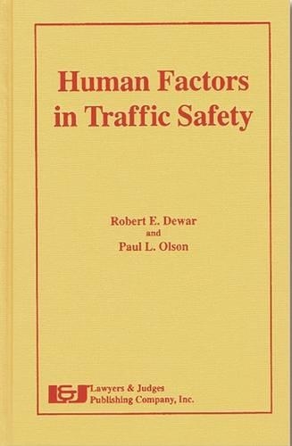 Human Factors in Traffic Safety