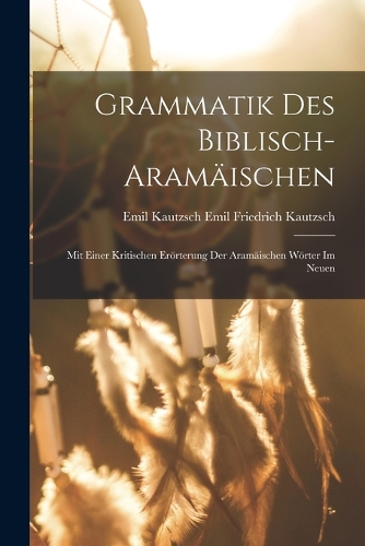 Grammatik des Biblisch-aramäischen