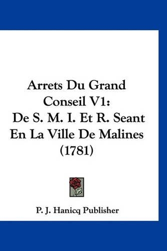 Arrets Du Grand Conseil V1
