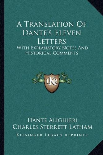 A Translation Of Dante's Eleven Letters