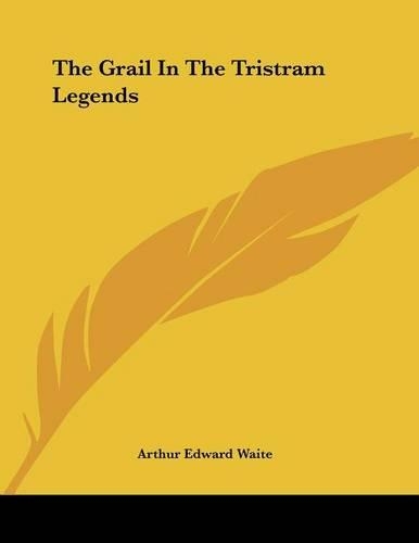 The Grail in the Tristram Legends