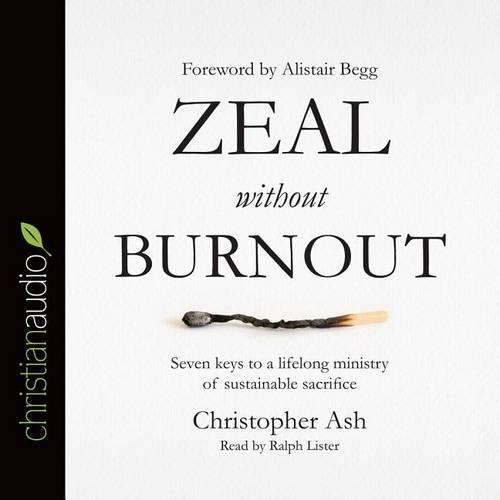 Zeal without Burnout