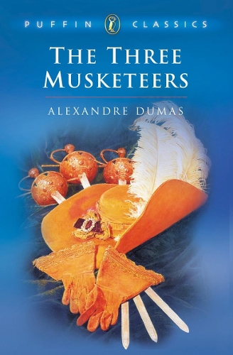 The Three Musketeers: (Puffin Classics)
