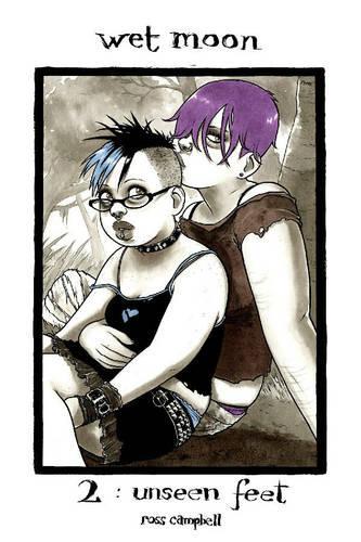 Wet Moon Volume 2: Unseen Feet