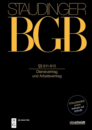 §§ 611-613: (Dienstvertrag Und Arbeitsvertrag)