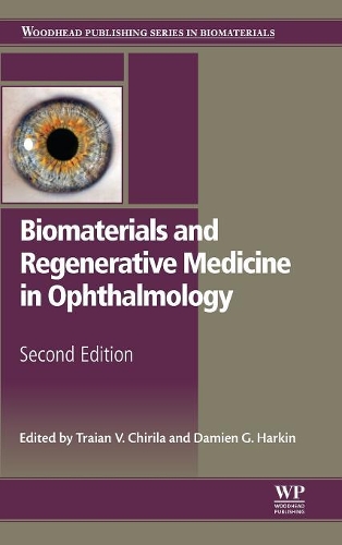 Biomaterials and Regenerative Medicine in Ophthalmology