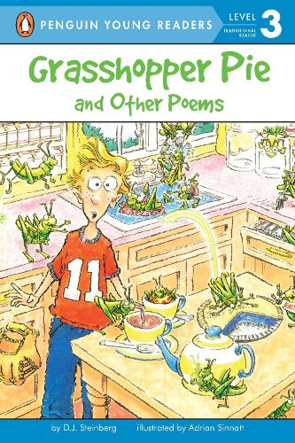 Grasshopper Pie and Other Poems: (Penguin Young Readers, Level 3)