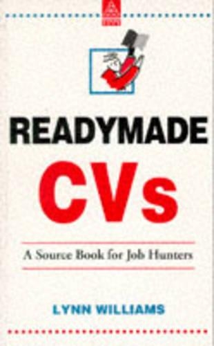Readymade CV's: A Source Book for Job Hunters
