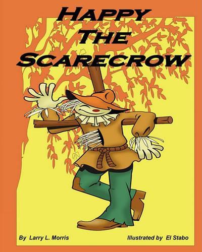 Happy The Scarecrow