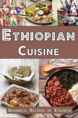 Ethiopian Cuisine