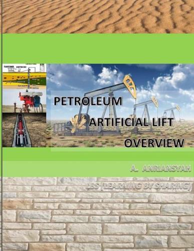 Petroleum Artificial Lift Overview