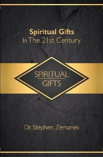 Spiritual Gifts For The 21st Century