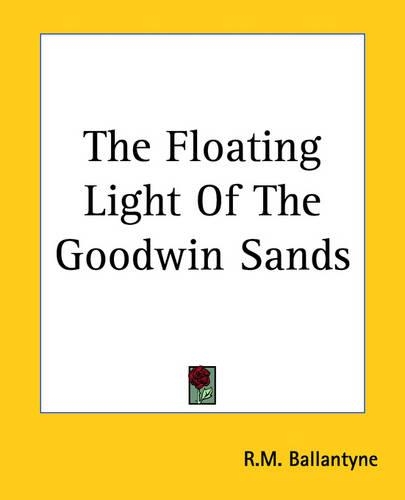 The Floating Light Of The Goodwin Sands