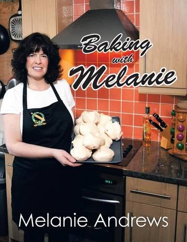 Baking with Melanie