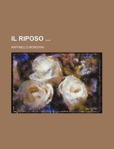 Il Riposo