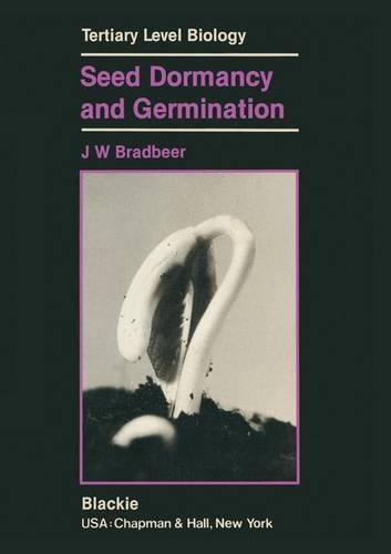 Seed Dormancy & Germ Ination