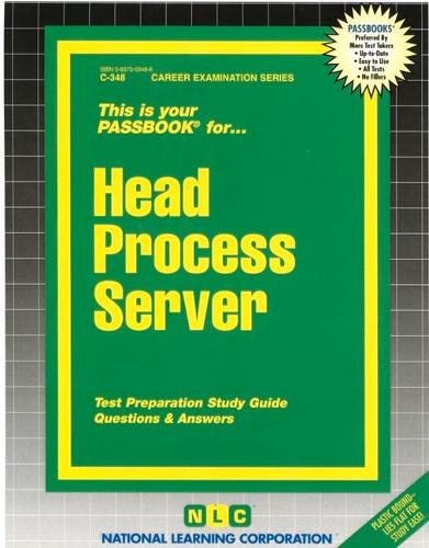 Head Process Server: Passbooks Study Guide