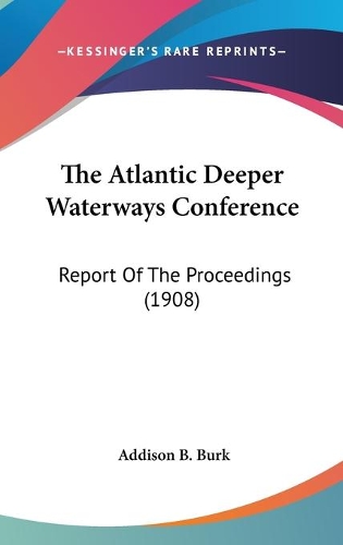 The Atlantic Deeper Waterways Conference