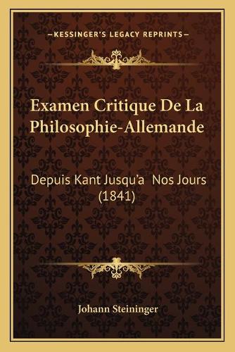 Examen Critique De La Philosophie-Allemande