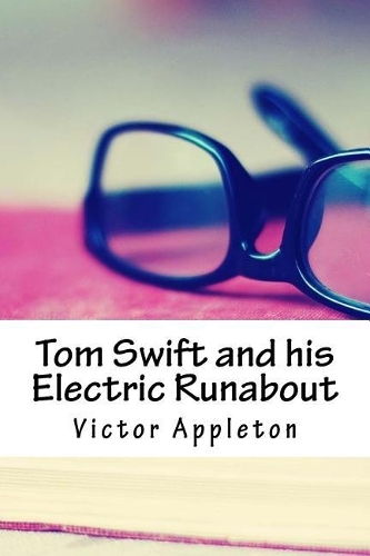 Tom Swift and His Electric Runabout