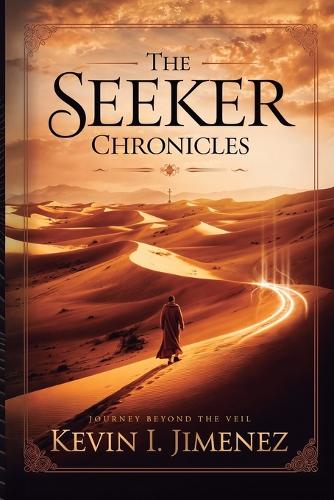 The Seeker Chronicles