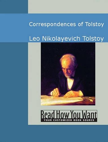 Correspondences of Tolstoy