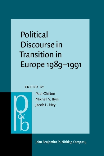Political Discourse in Transition in Europe 1989–1991