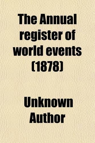 The Annual Register of World Events (Volume 119); A Review of the Year