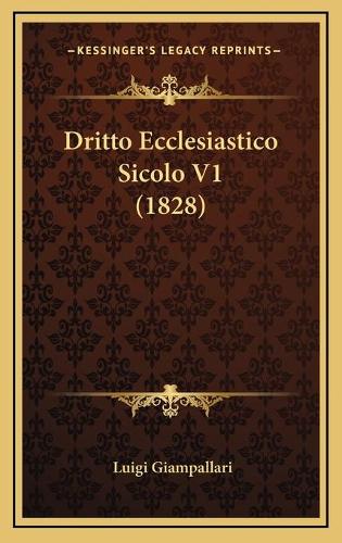 Dritto Ecclesiastico Sicolo V1 (1828)