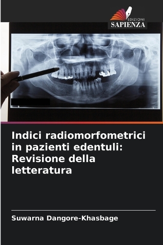 Indici radiomorfometrici in pazienti edentuli: Revisione della letteratura