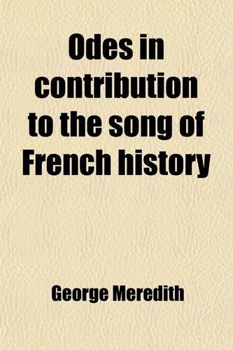 Odes in Contribution to the Song of French History