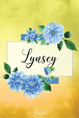 Lynsey Journal: Blue Dahlia Flowers Personalized Name Journal/Notebook/Diary - Lined 6 x 9-inch size with 120 pages