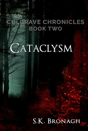 Cataclysm: (2 Culgrave Chronicles)