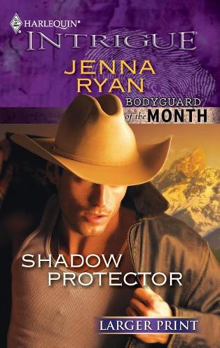 Shadow Protector: (9 Bodyguard of the Month)