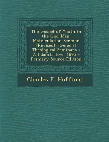 The Gospel of Youth in the God-Man