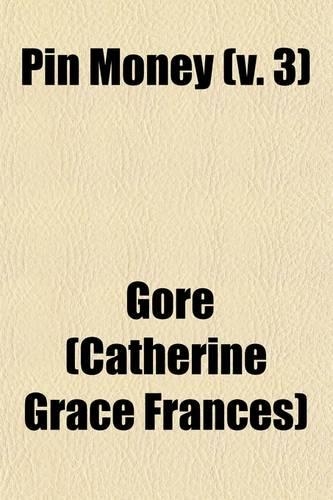 Pin Money (Volume 3); A Novel