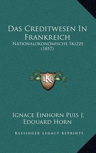 Das Creditwesen In Frankreich