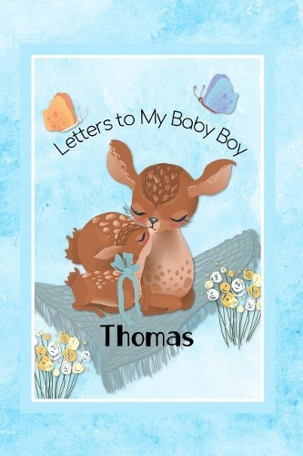 Thomas Letters to My Baby Boy: Personalized Baby Journal